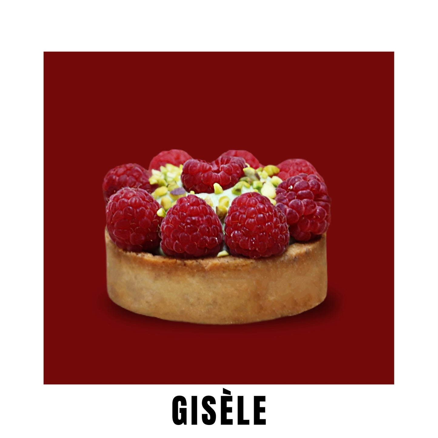 Gisèle - Tarte Framboise
